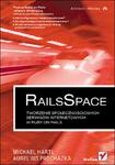 RailsSpace. Tworzenie społecznościowych serwisów internetowych w Ruby on Rails w sklepie internetowym Booknet.net.pl