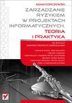 Zarządzanie ryzykiem w projektach informatycznych. Teoria i praktyka w sklepie internetowym Booknet.net.pl