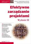 Efektywne zarządzanie projektami. Wydanie III w sklepie internetowym Booknet.net.pl