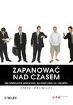 Zapanować nad czasem. Jak efektywnie pracować, by mieć czas na wszystko w sklepie internetowym Booknet.net.pl