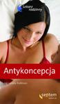 Antykoncepcja. Lekarz rodzinny w sklepie internetowym Booknet.net.pl