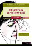 Jak pokonać chroniczny ból? Trening w sklepie internetowym Booknet.net.pl