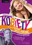 Kobiety - nie musisz ich rozumieć, musisz je kochać. Poradnik dla każdego mężczyzny w sklepie internetowym Booknet.net.pl