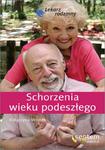 Schorzenia wieku podeszłego. Lekarz rodzinny w sklepie internetowym Booknet.net.pl