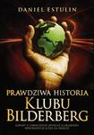 Prawdziwa historia Klubu Bilderberg w sklepie internetowym Booknet.net.pl