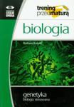 Biologia Genetyka biologia stosowana w sklepie internetowym Booknet.net.pl