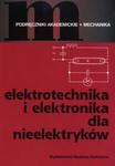 Elektrotechnika i elektronika dla nieelektryków w sklepie internetowym Booknet.net.pl