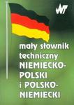 Mały słownik techniczny niemiecko-polski i polsko-niemiecki w sklepie internetowym Booknet.net.pl