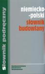 Słownik budowlany niemiecko-polski w sklepie internetowym Booknet.net.pl