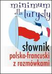 Słownik polsko-francuski z rozmówkami w sklepie internetowym Booknet.net.pl