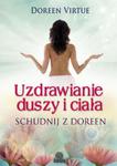 Uzdrawianie duszy i ciała. Schudnij z Doreen w sklepie internetowym Booknet.net.pl