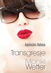 Transgresje Moniki Wetter w sklepie internetowym Booknet.net.pl