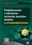 Projektowanie i wdrażanie rachunku kosztów działań w przedsiębiorstwie w sklepie internetowym Booknet.net.pl