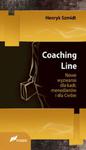 Coaching Line. Nowe wyzwania dla kadr, menedżerów i dla Ciebie w sklepie internetowym Booknet.net.pl