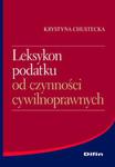 Leksykon podatku od czynności cywilnoprawnych w sklepie internetowym Booknet.net.pl