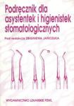Podręcznik dla asyst.i higien.stom. 103090217 w sklepie internetowym Booknet.net.pl