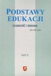Podstawy edukacji Tom 2 Ciągłość i zmiana w sklepie internetowym Booknet.net.pl