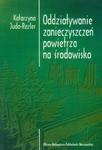 Oddziaływanie zanieczyszczeń powietrza na środowisko w sklepie internetowym Booknet.net.pl