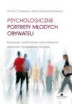 Psychologiczne portrety młodych obywateli w sklepie internetowym Booknet.net.pl