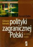 Główne kierunki polityki zagranicznej Polski po zimnej wojnie w sklepie internetowym Booknet.net.pl