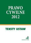 Prawo cywilne 2012 w sklepie internetowym Booknet.net.pl