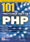 PHP. 101 praktycznych skryptów. Wydanie II w sklepie internetowym Booknet.net.pl