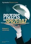 Przepis na sprzedaż. Wydanie II rozszerzone w sklepie internetowym Booknet.net.pl