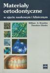 Materiały ortodontyczne w ujęciu naukowym i klinicznym w sklepie internetowym Booknet.net.pl