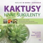 Kaktusy i inne sukulenty w sklepie internetowym Booknet.net.pl