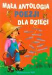 Mała antologia poezji dla dzieci w sklepie internetowym Booknet.net.pl