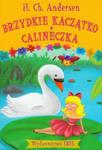 Brzydkie Kaczątko. Calineczka w sklepie internetowym Booknet.net.pl