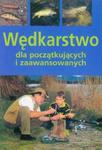 Wędkarstwo dla początkujących i zaawansowanych w sklepie internetowym Booknet.net.pl