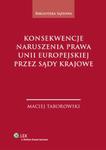 Konsekwencje naruszenia prawa Unii Europejskiej przez sądy krajowe w sklepie internetowym Booknet.net.pl