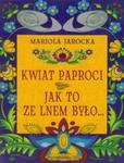 Kwiat paproci Jak to ze lnem było w sklepie internetowym Booknet.net.pl