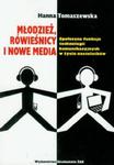 Młodzież, rówieśnicy i nowe media w sklepie internetowym Booknet.net.pl