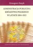 Administracja publiczna Królestwa Polskiego w latach 1864-1915 w sklepie internetowym Booknet.net.pl