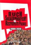 Ruch socjaldemokratyczny w Rzeczypospolitej Polskiej (1989-2010) w sklepie internetowym Booknet.net.pl