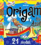 Origami dla dzieci Podróż w sklepie internetowym Booknet.net.pl