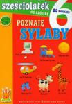 Sześciolatek na szóstkę Poznaję sylaby w sklepie internetowym Booknet.net.pl