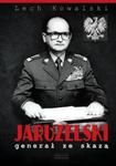 JARUZELSKI.GENERAŁ ZE SKAZĄ w sklepie internetowym Booknet.net.pl