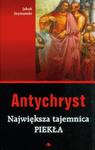 Antychryst Największa tajemnica piekła w sklepie internetowym Booknet.net.pl