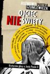 Ojciec nieświęty w sklepie internetowym Booknet.net.pl