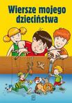 Wiersze mojego dzieciństwa w sklepie internetowym Booknet.net.pl