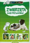 Zwierzęta nasi przyjaciele w sklepie internetowym Booknet.net.pl