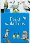 Ptaki wokół nas w sklepie internetowym Booknet.net.pl