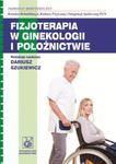 Fizjoterapia w ginekologii i położnictwie w sklepie internetowym Booknet.net.pl