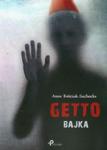 Getto Bajka w sklepie internetowym Booknet.net.pl