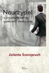 Nauczyciel w warunkach zmiany społecznej i edukacyjnej w sklepie internetowym Booknet.net.pl