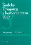 Kodeks Drogowy z komentarzem 2012 w sklepie internetowym Booknet.net.pl