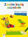 Zanim będę uczniem. Wiem więcej. Karty pracy część 3 w sklepie internetowym Booknet.net.pl